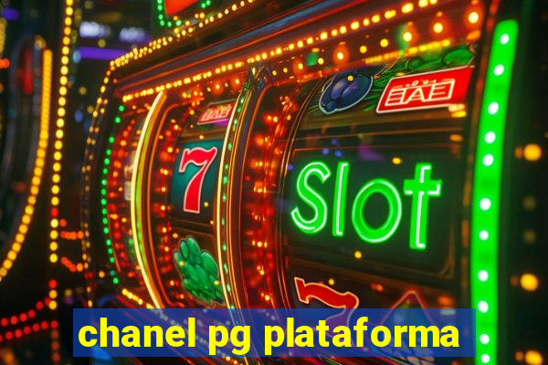 chanel pg plataforma